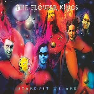FLOWER KINGS, THE - Stardust We Are (special edition digipack 2CD - remastered))